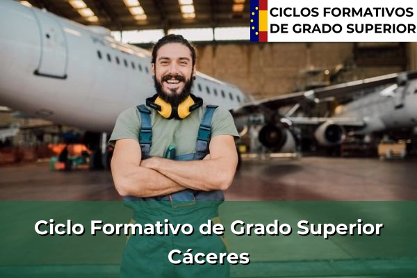 Ciclos Formativos de Grado Superior en Cáceres