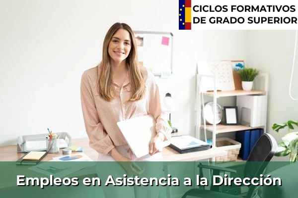 Empleos en Asistencia a la Dirección
