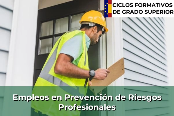 Empleos en Prevención de Riesgos Profesionales
