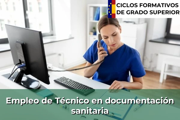 Empleo de Técnico en documentación sanitaria