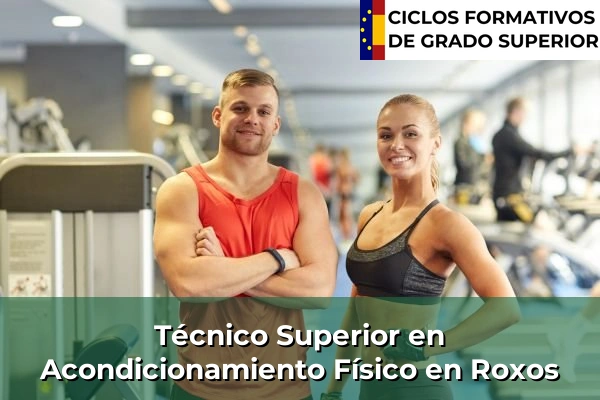 Técnico Superior en Acondicionamiento Físico en Roxos