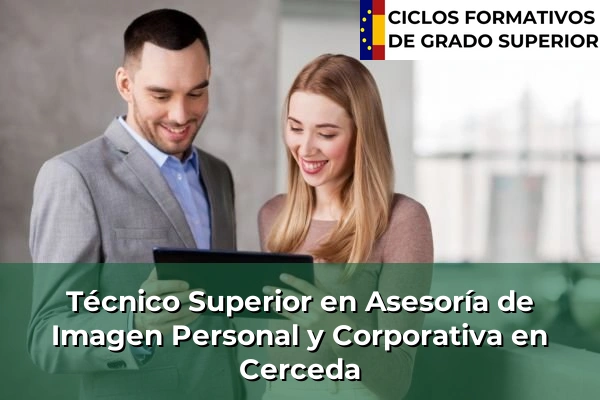 Técnico Superior en Asesoría de Imagen Personal y Corporativa en Cerceda
