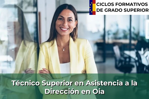 Técnico Superior en Asistencia a la Dirección en Oia