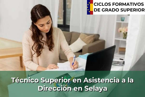 Técnico Superior en Asistencia a la Dirección en Selaya