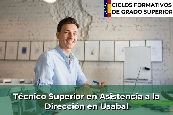Técnico Superior en Asistencia a la Dirección en Usabal