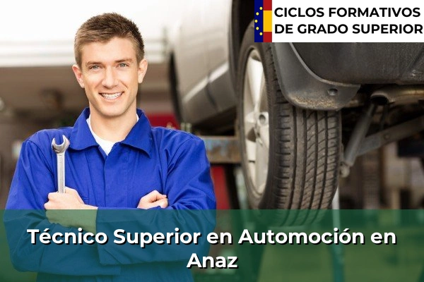 Técnico Superior en Automoción en Anaz