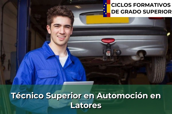 Técnico Superior en Automoción en Latores