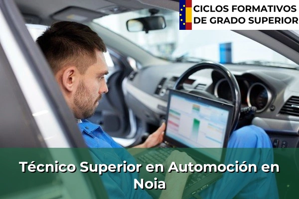 Técnico Superior en Automoción en Noia