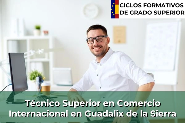 Técnico Superior en Comercio Internacional en Guadalix de la Sierra
