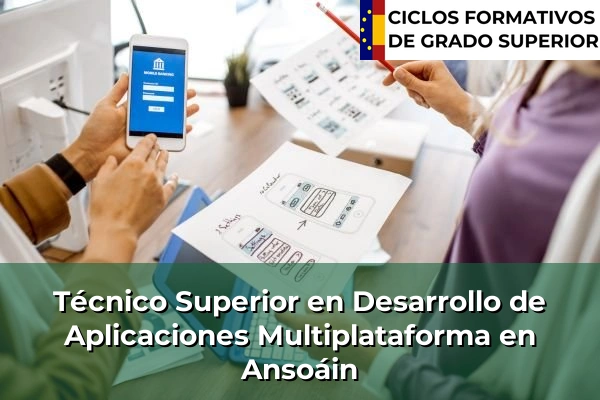 Técnico Superior en Desarrollo de Aplicaciones Multiplataforma en Ansoáin