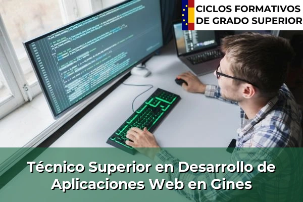 Técnico Superior en Desarrollo de Aplicaciones Web en Gines