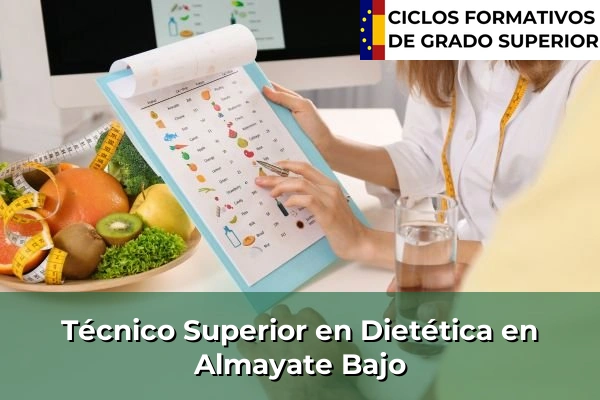 Técnico Superior en Técnico superior en Dietética en Almayate Bajo
