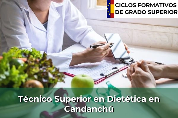 Técnico Superior en Técnico superior en Dietética en Candanchú