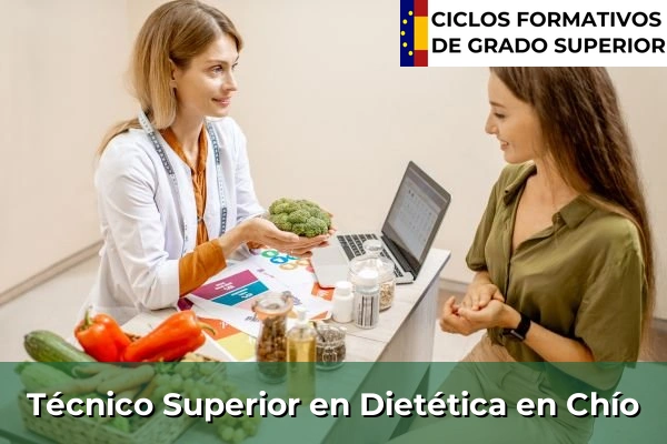 Técnico Superior en Técnico superior en Dietética en Chío