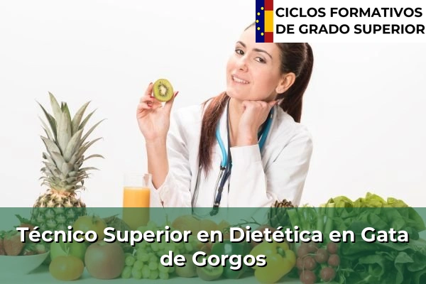 Técnico Superior en Técnico superior en Dietética en Gata de Gorgos