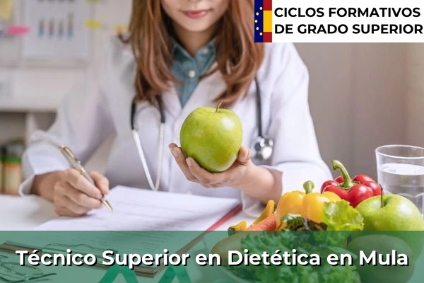 Técnico Superior en Técnico superior en Dietética en Mula