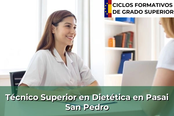 Técnico Superior en Técnico superior en Dietética en Pasai San Pedro