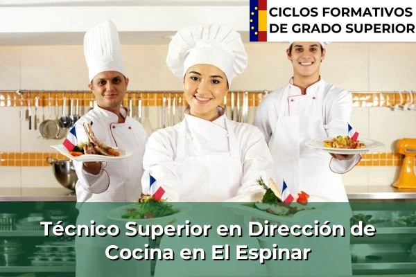 Técnico Superior en Dirección de Cocina en El Espinar