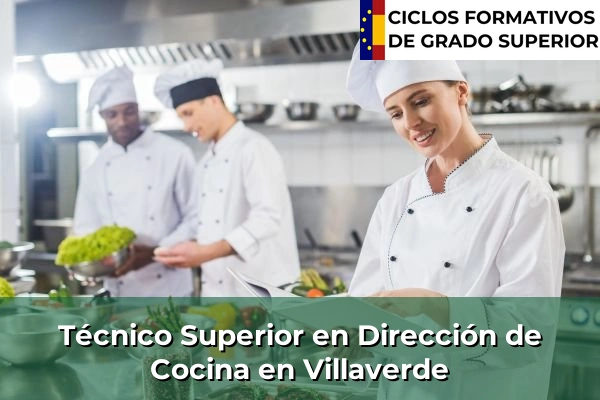 Técnico Superior en Dirección de Cocina en Villaverde