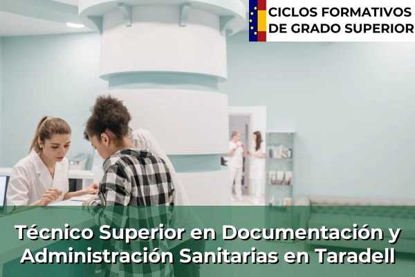 Técnico Superior en Documentación y Administración Sanitarias en Taradell