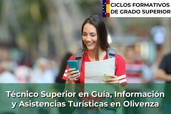 Técnico Superior en Guía, Información y Asistencias Turísticas en Extremadura 27 Técnico Superior en Guía, Información y Asistencias Turísticas en Olivenza