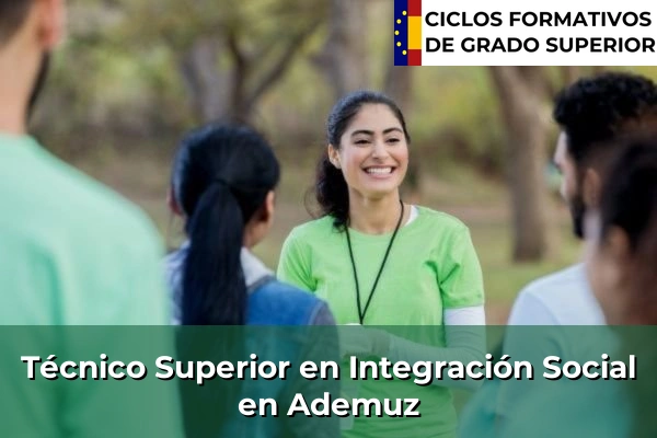 Técnico Superior en Integración Social en Ademuz