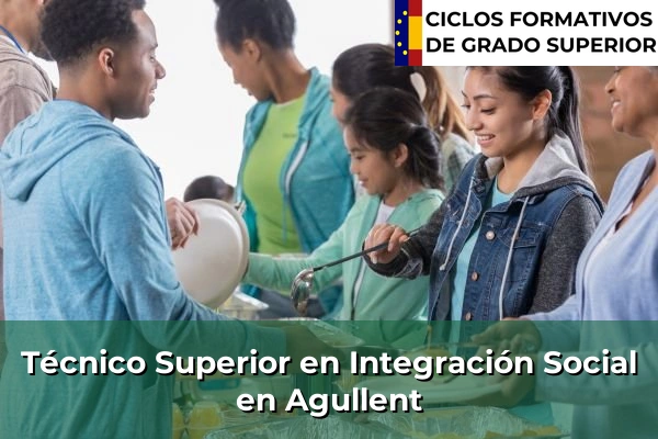 Técnico Superior en Integración Social en Agullent