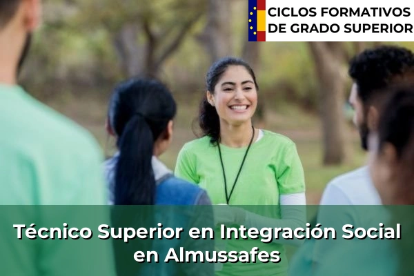 Técnico Superior en Integración Social en Almussafes