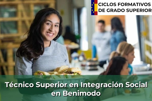 Técnico Superior en Integración Social en Benimodo