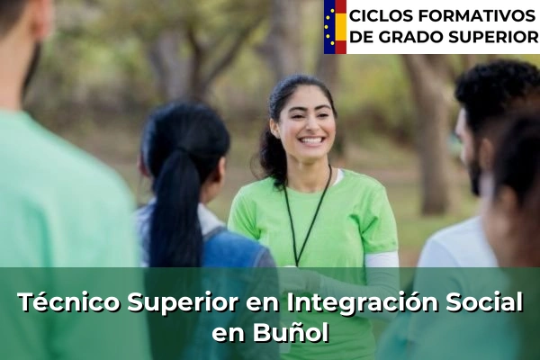 Técnico Superior en Integración Social en Buñol