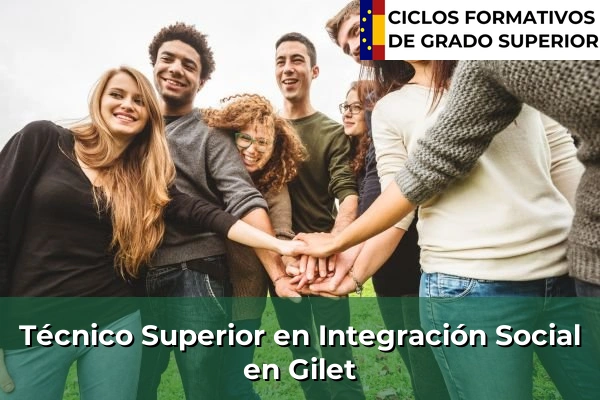 Técnico Superior en Integración Social en Gilet
