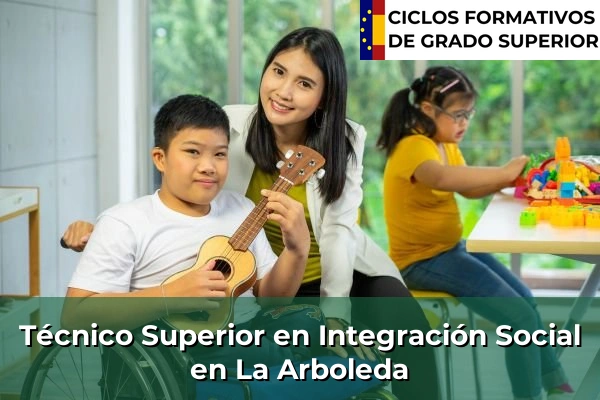 Técnico Superior en Integración Social en La Arboleda