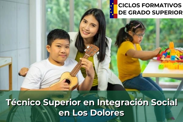 Técnico Superior en Integración Social en Los Dolores
