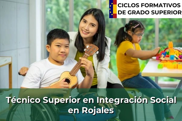 Técnico Superior en Integración Social en Rojales