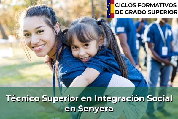 Técnico Superior en Integración Social en Senyera
