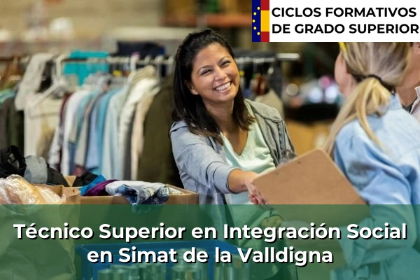 Técnico Superior en Integración Social en Simat de la Valldigna