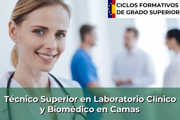 Técnico Superior en Laboratorio Clínico y Biomédico en Andalucía 76 Técnico Superior en Laboratorio Clínico y Biomédico en Camas