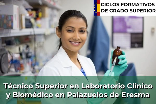 Técnico Superior en Laboratorio Clínico y Biomédico en Palazuelos de Eresma