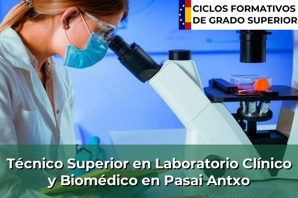 Técnico Superior en Laboratorio Clínico y Biomédico en Pasai Antxo