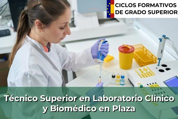 Técnico Superior en Laboratorio Clínico y Biomédico en Plaza