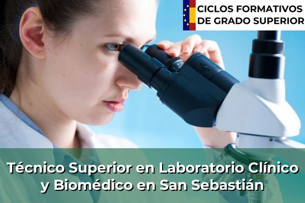 Técnico Superior en Laboratorio Clínico y Biomédico en San Sebastián