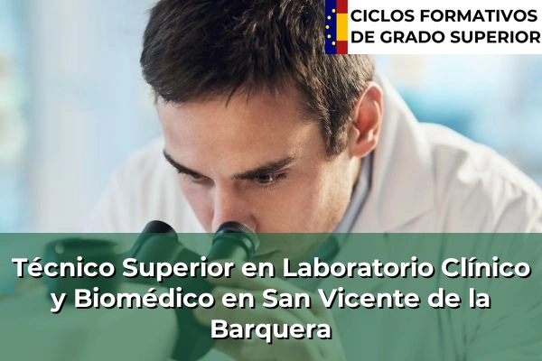Técnico Superior en Laboratorio Clínico y Biomédico en San Vicente de la Barquera