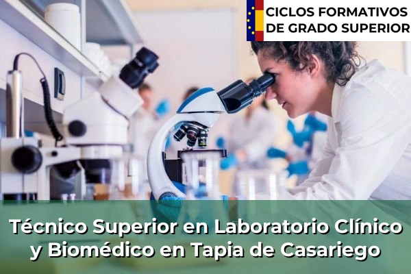 Técnico Superior en Laboratorio Clínico y Biomédico en Asturias 34 Técnico Superior en Laboratorio Clínico y Biomédico en Tapia de Casariego