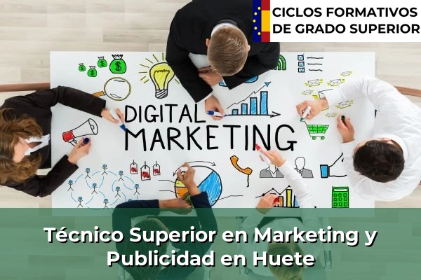 Técnico Superior en Técnico superior en Marketing y Publicidad en Huete