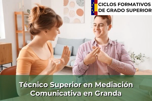 Técnico Superior en Mediación Comunicativa en Asturias 7 Técnico Superior en Mediación Comunicativa en Granda
