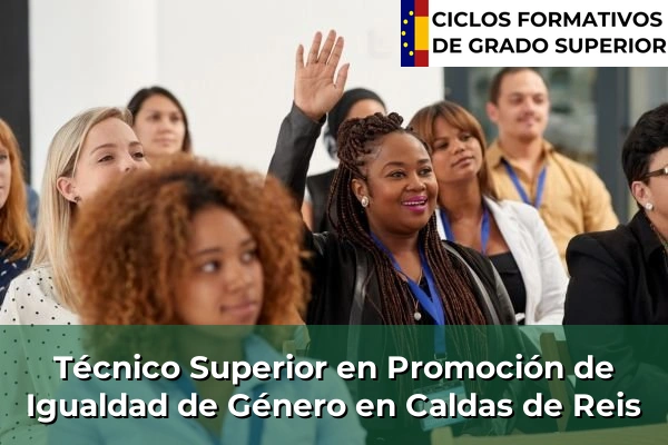 Técnico Superior en Promoción de Igualdad de Género en Galicia 56 Técnico Superior en Promoción de Igualdad de Género en Caldas de Reis