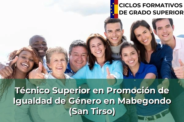 Técnico Superior en Promoción de Igualdad de Género en Galicia 91 Técnico Superior en Promoción de Igualdad de Género en Mabegondo (San Tirso)