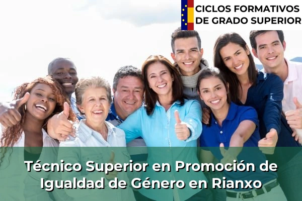 Técnico Superior en Promoción de Igualdad de Género en Galicia 136 Técnico Superior en Promoción de Igualdad de Género en Rianxo