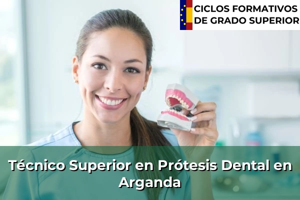 Técnico Superior en Prótesis Dental en Comunidad de Madrid 9 Técnico Superior en Prótesis Dental en Arganda