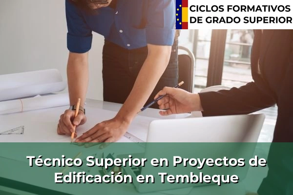 Técnico Superior en Proyectos de Edificación en Tembleque